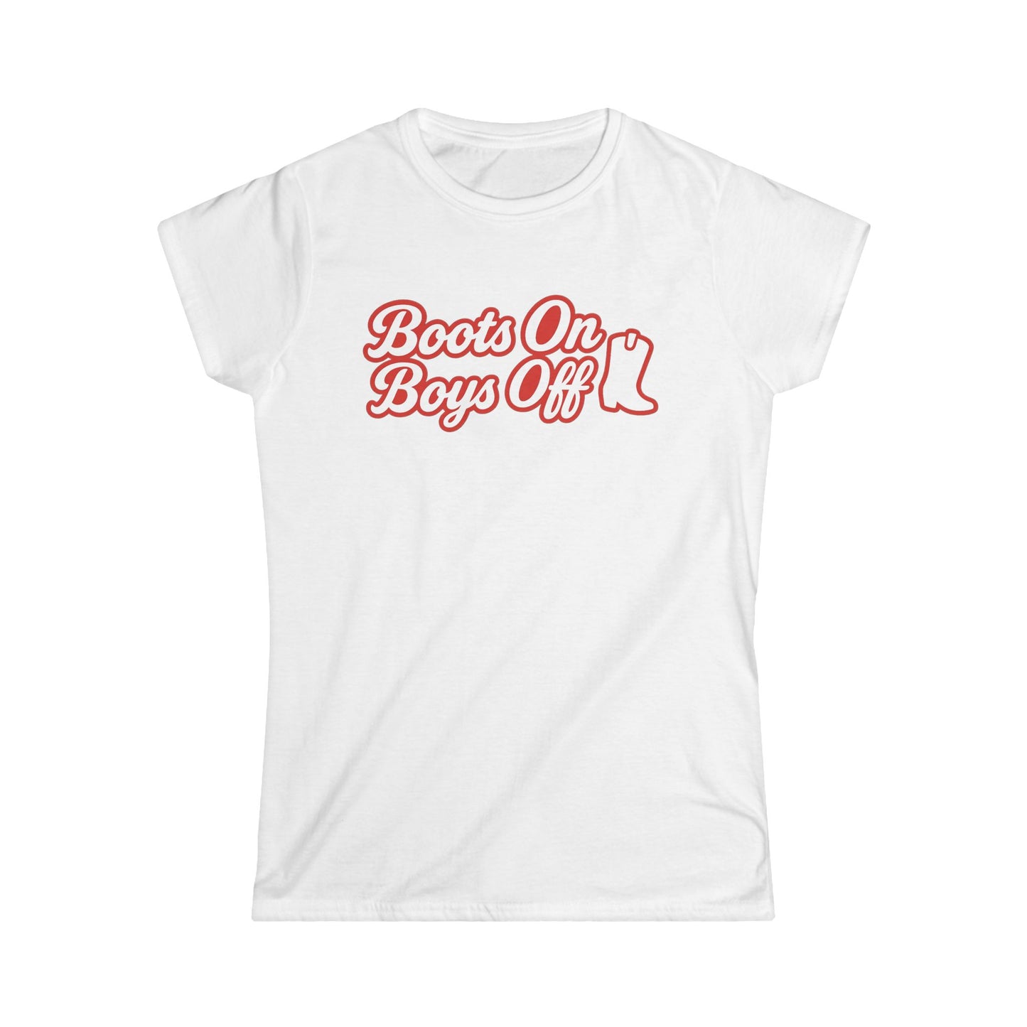 Boots On Boys Off Tee.