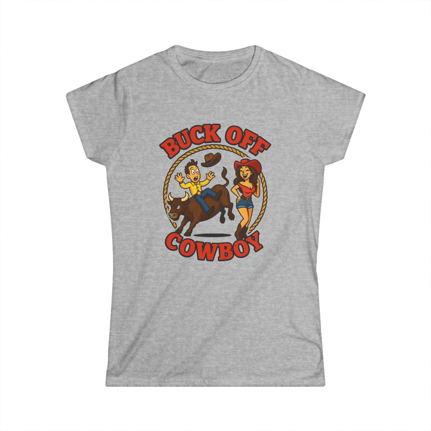 Buck Off Cowboy Tee.