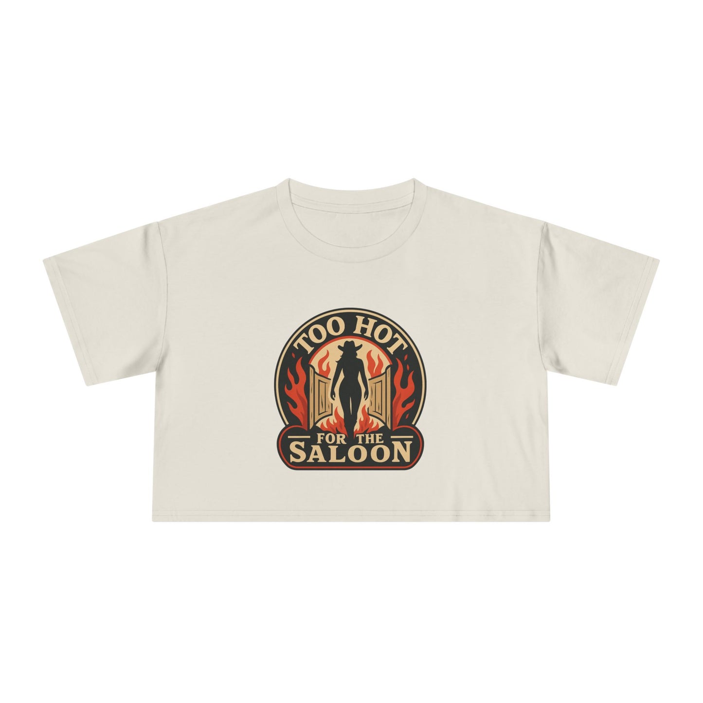 Too Hot for the Saloon Crop Tee.