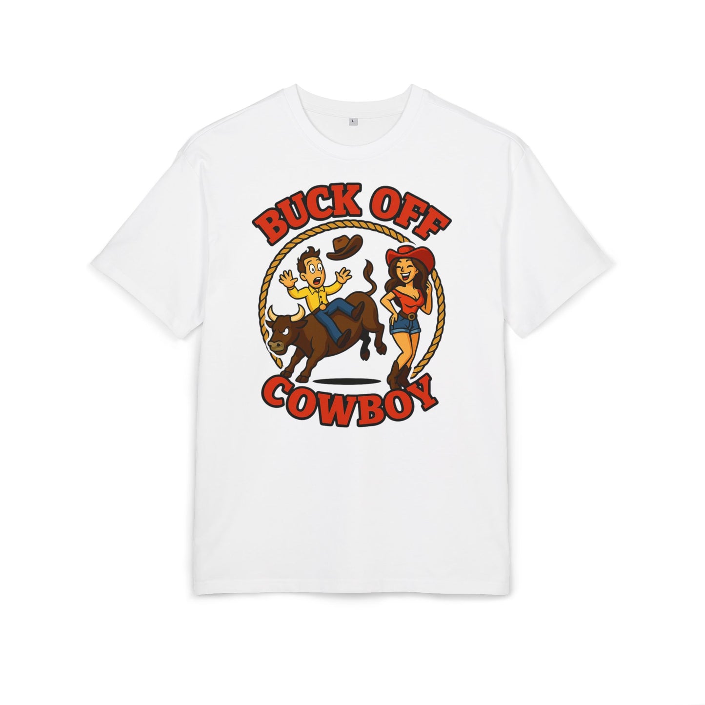 Buck Off Cowboy Oversize Tee.