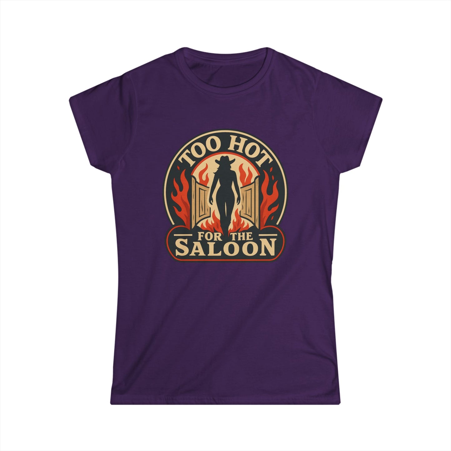 Too Hot for the Saloon Tee.