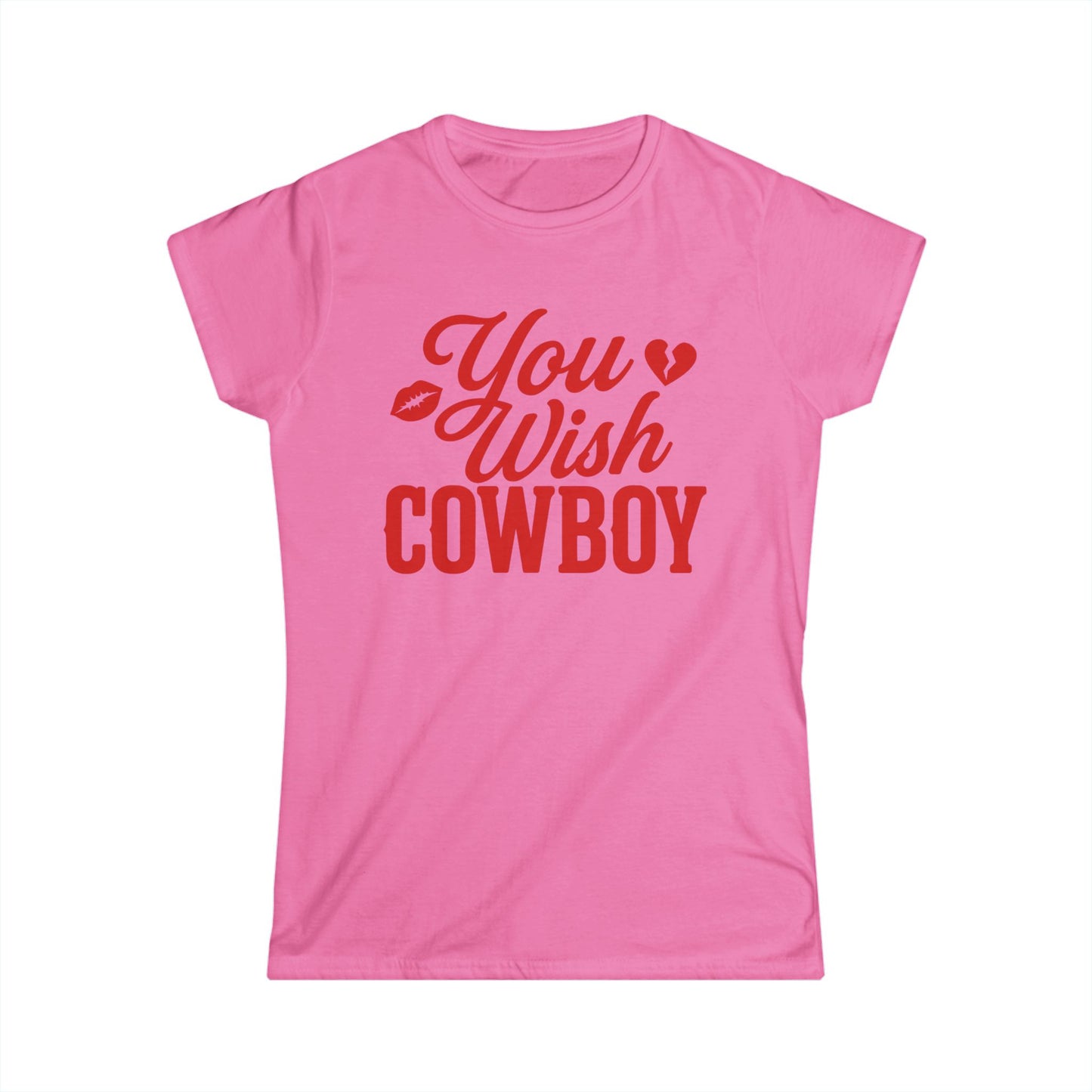 You Wish Cowboy Tee.
