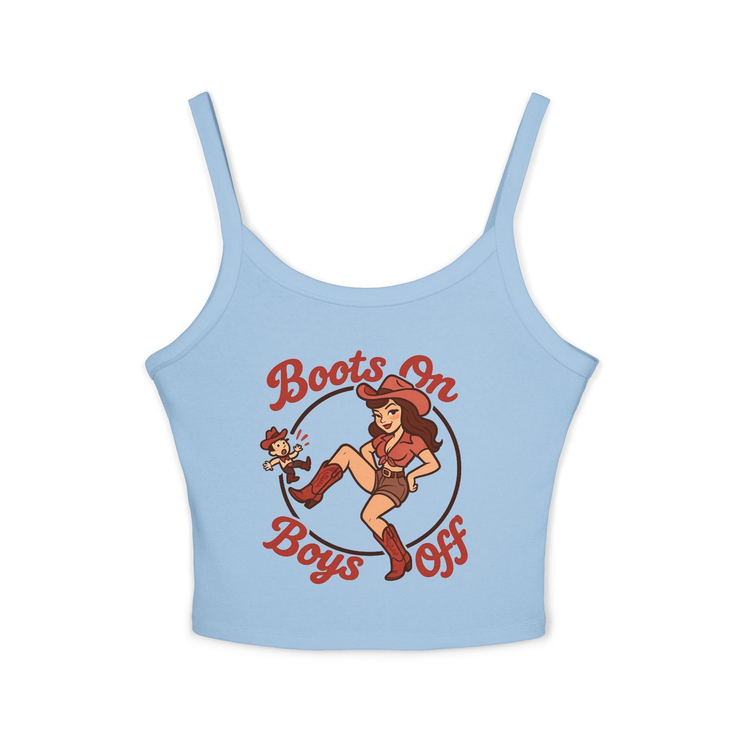 Boots On Boys Off Spaghetti Strap Tank