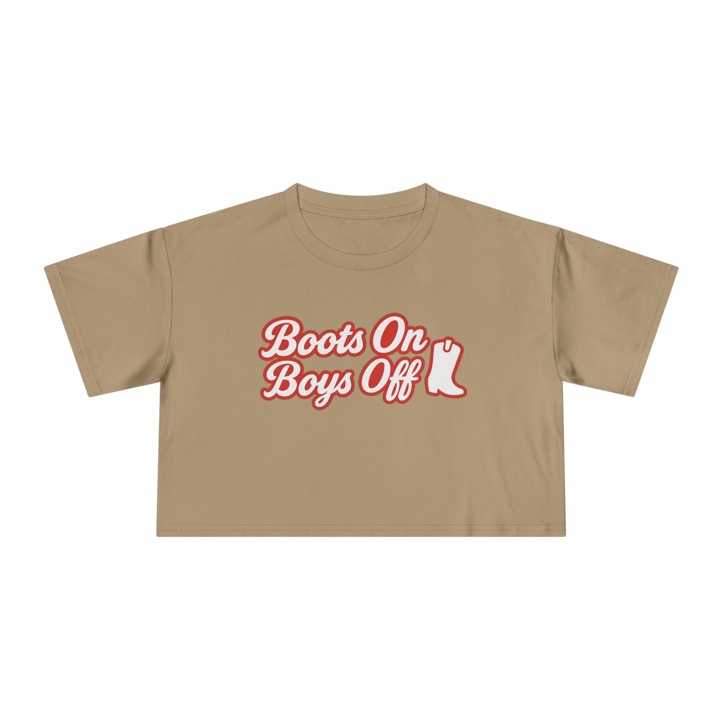 Boots On Boys Off Crop Tee.