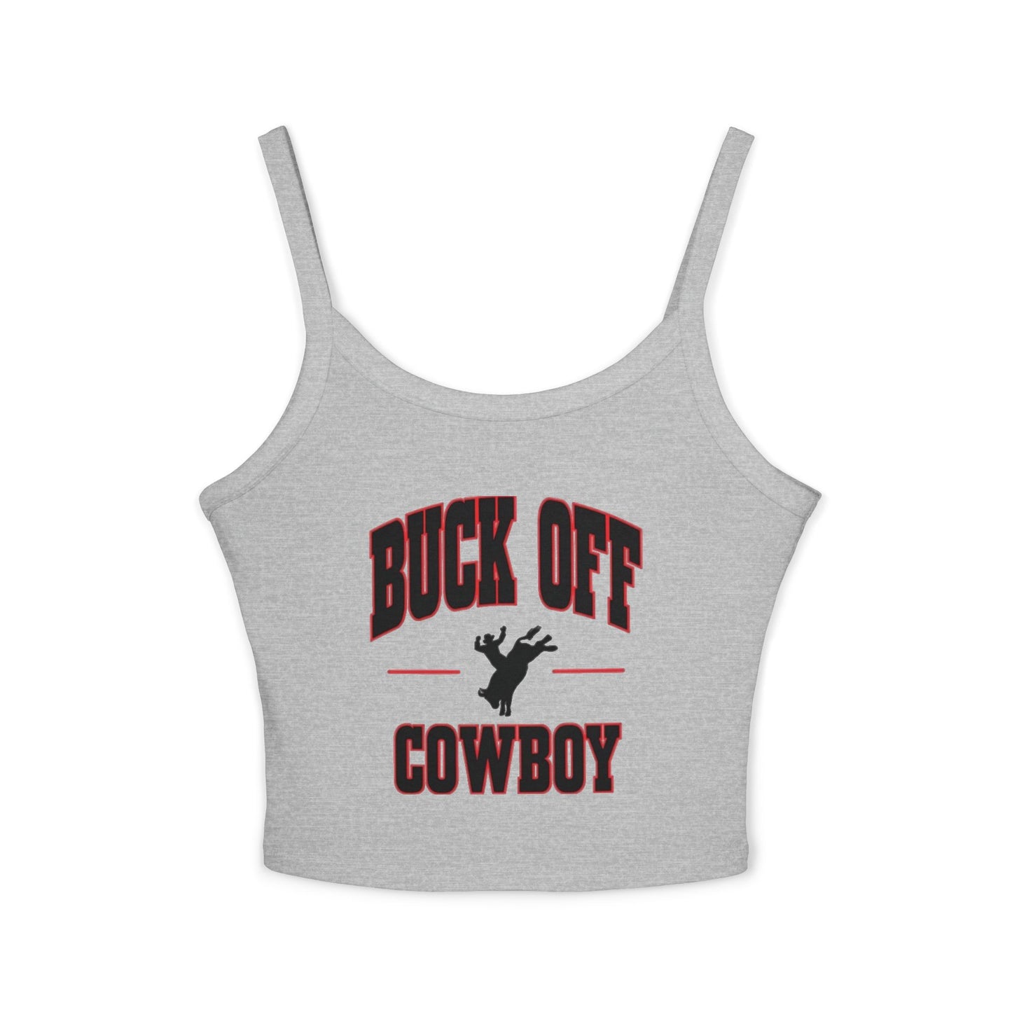 Buck Off Cowboy Spaghetti Strap Tank.