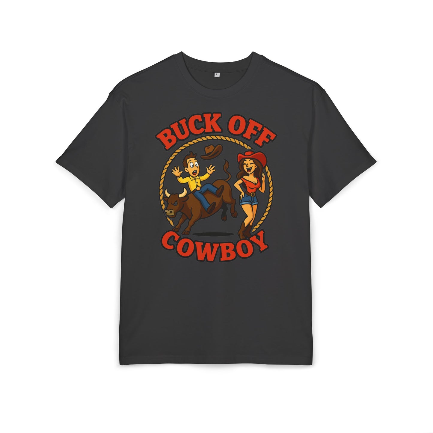 Buck Off Cowboy Oversize Tee.