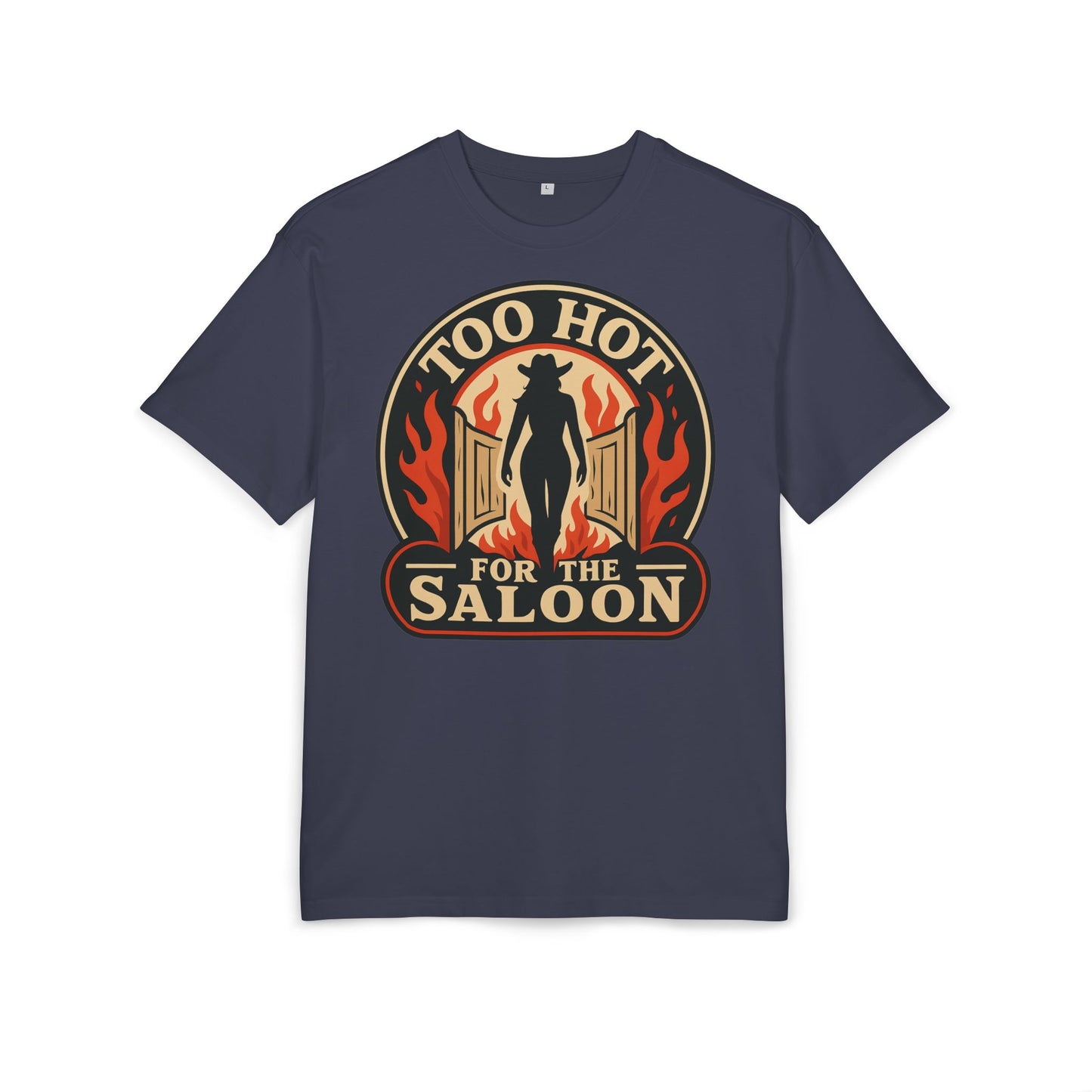 Too Hot for the Saloon Oversize Tee.