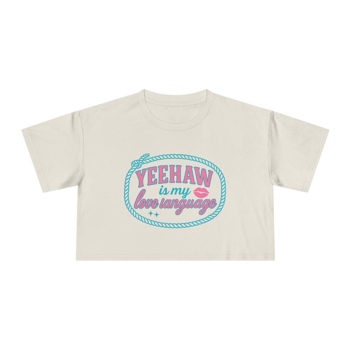 Yeehaw Is My Love Language Crop Tee.