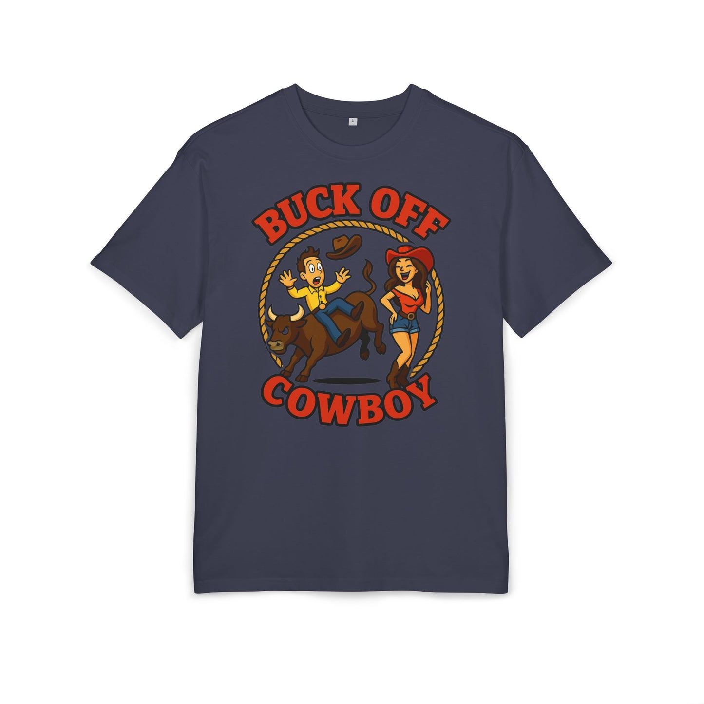 Buck Off Cowboy Oversize Tee.
