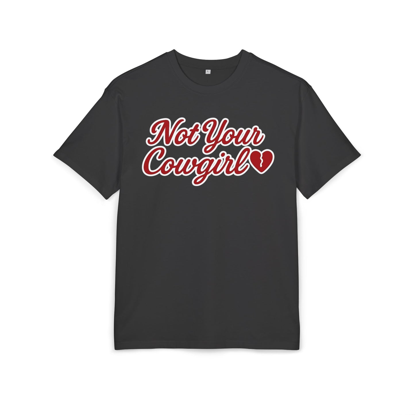 Not Your Cowgirl Oversize Tee.