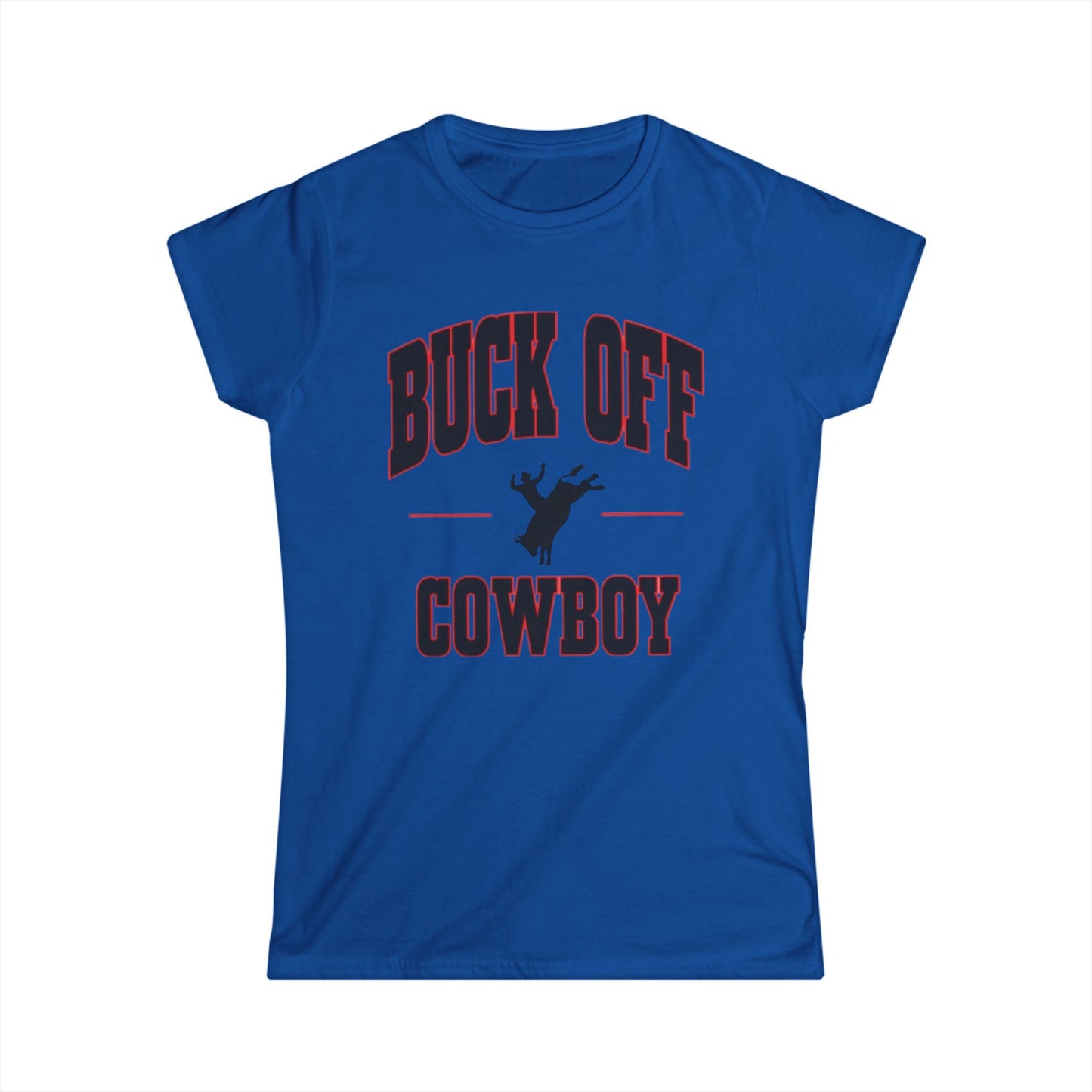 Buck Off Cowboy Tee.