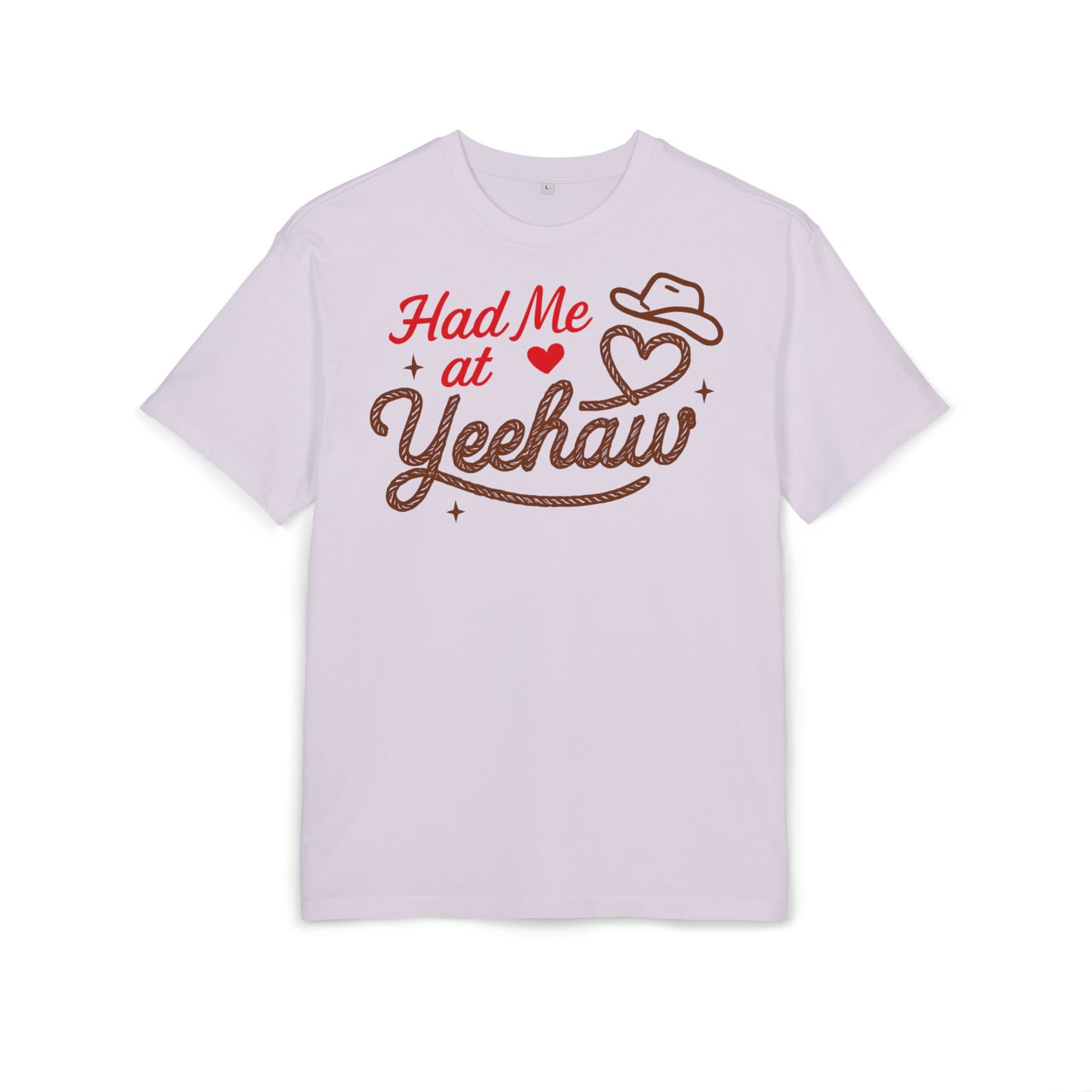 Had Me at Yeehaw Oversized Tee.