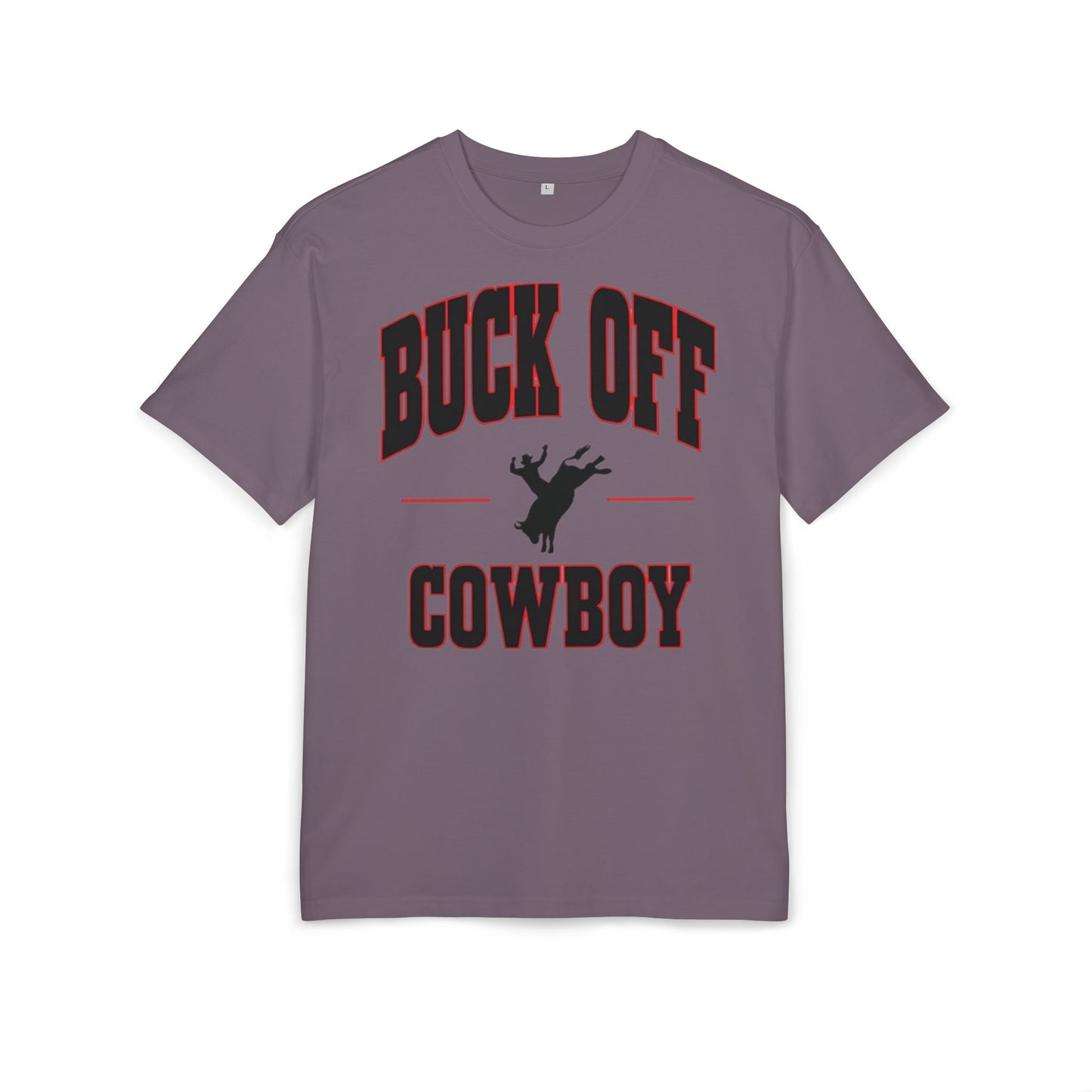 Buck Off Cowboy Oversize Tee.