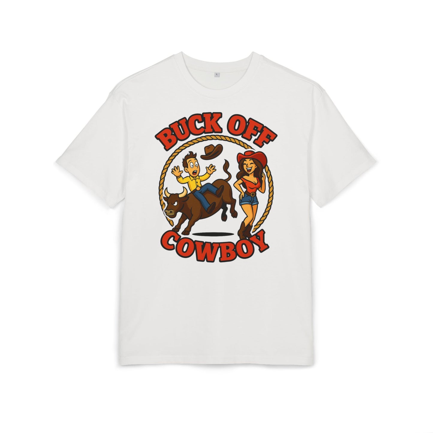 Buck Off Cowboy Oversize Tee.