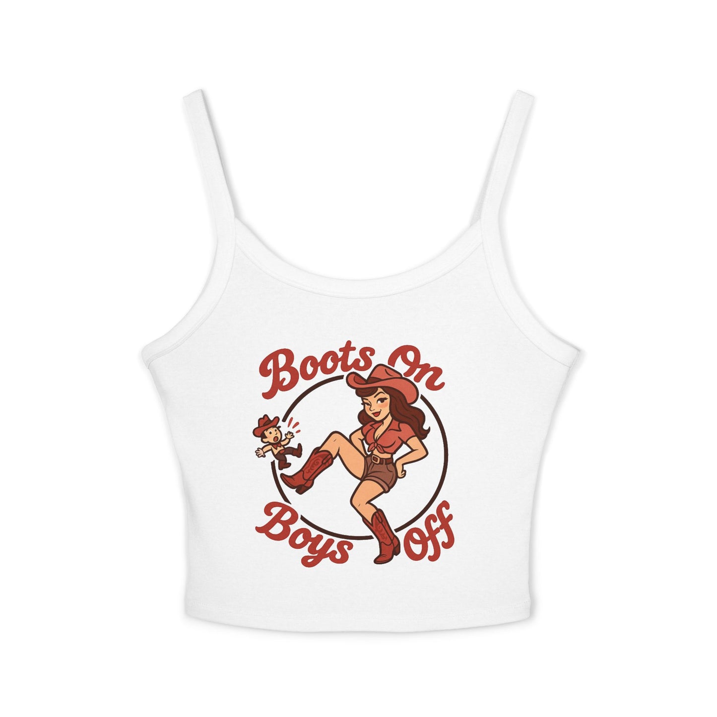 Boots On Boys Off Spaghetti Strap Tank