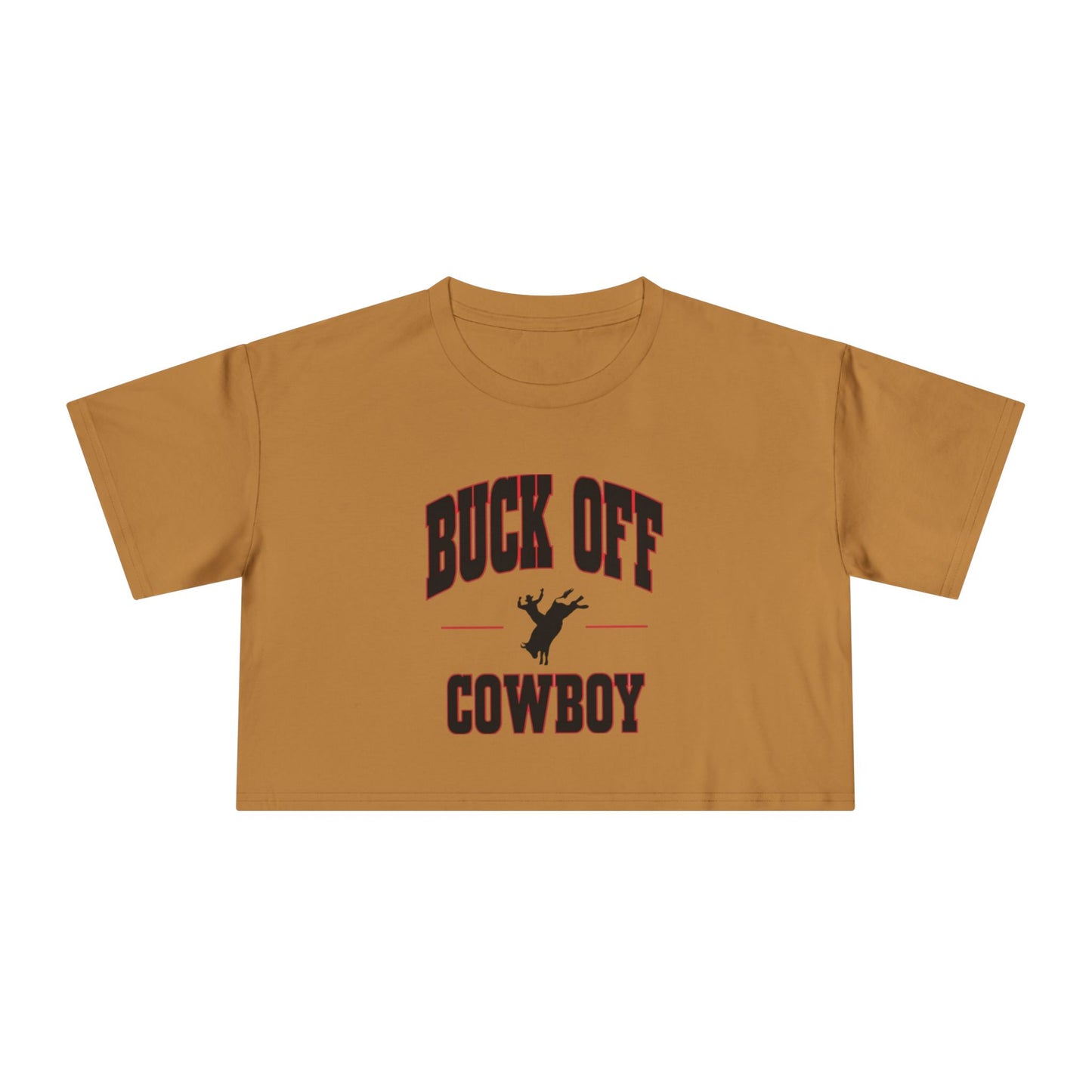 Buck Off Cowboy Crop Tee.