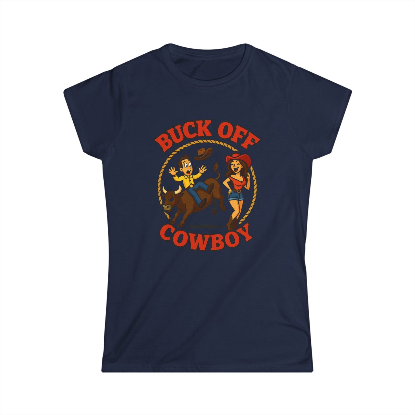 Buck Off Cowboy Tee.