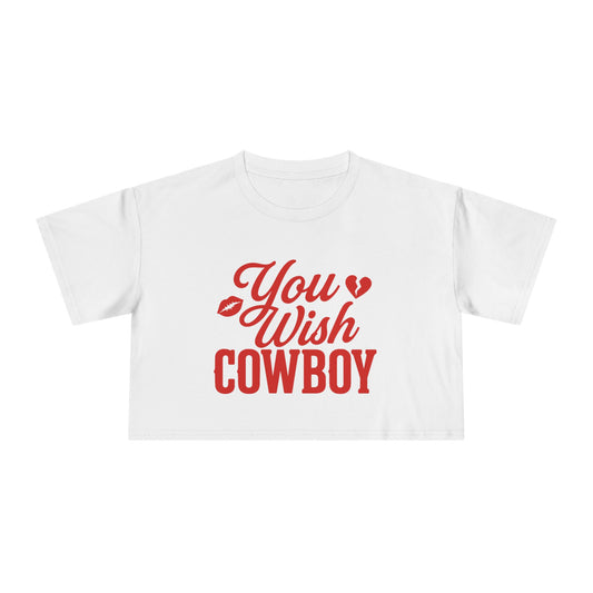You Wish Cowboy Crop Tee.