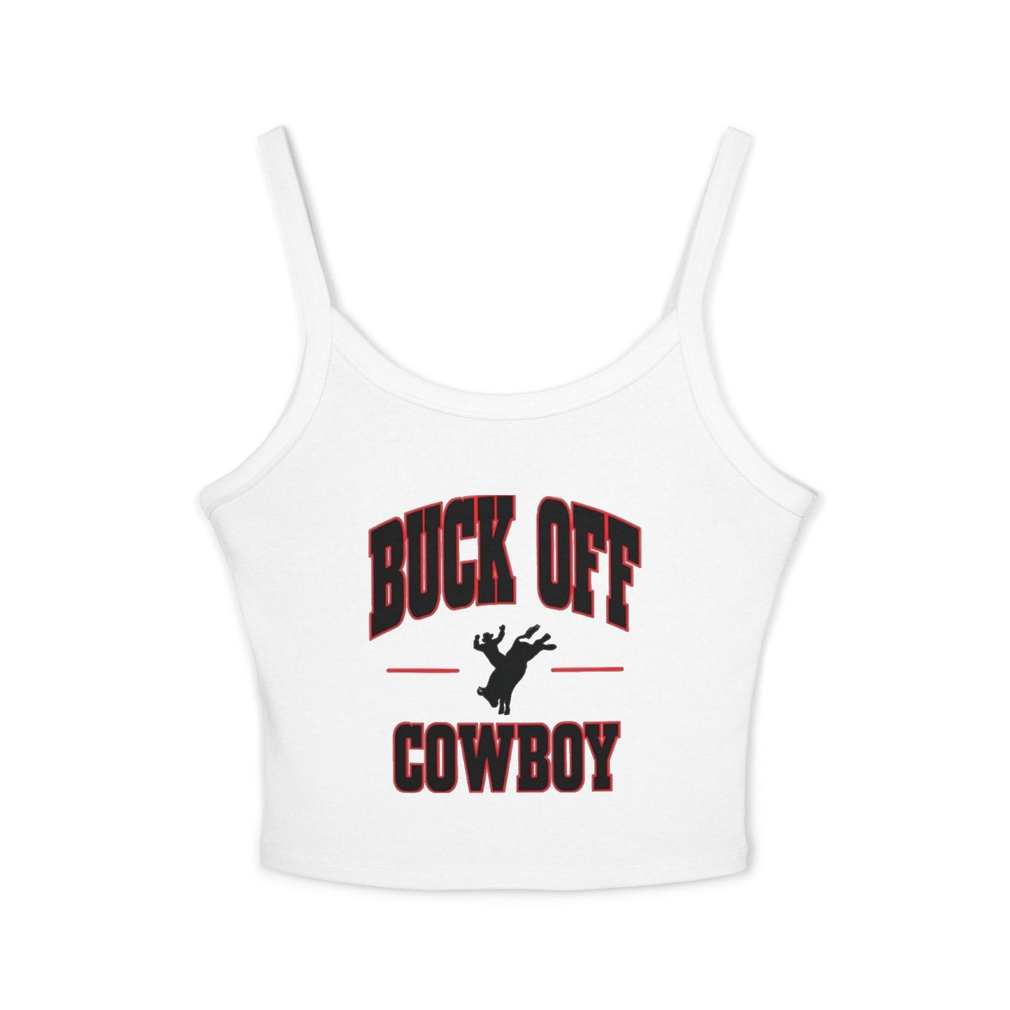 Buck Off Cowboy Spaghetti Strap Tank.