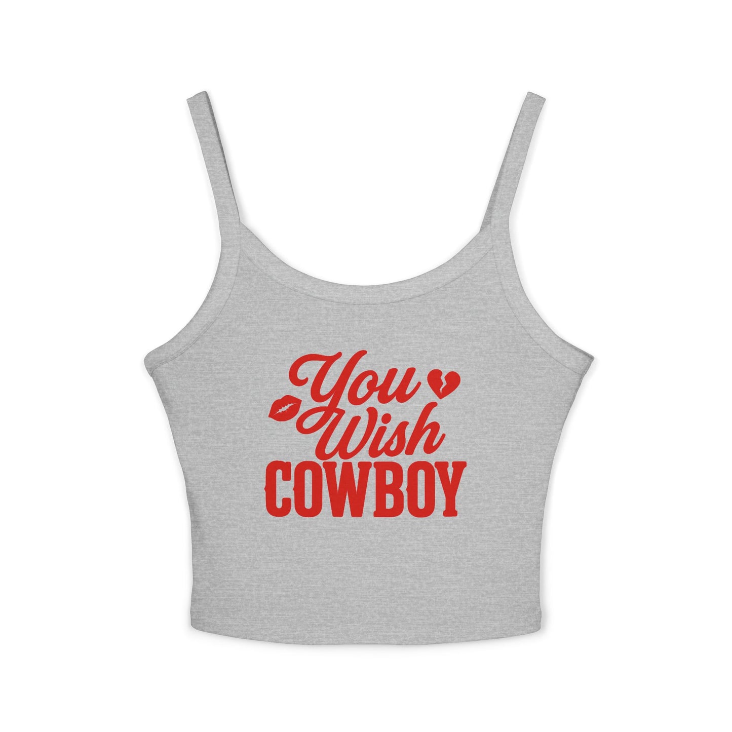 You Wish Cowboy Spaghetti Strap Tank.