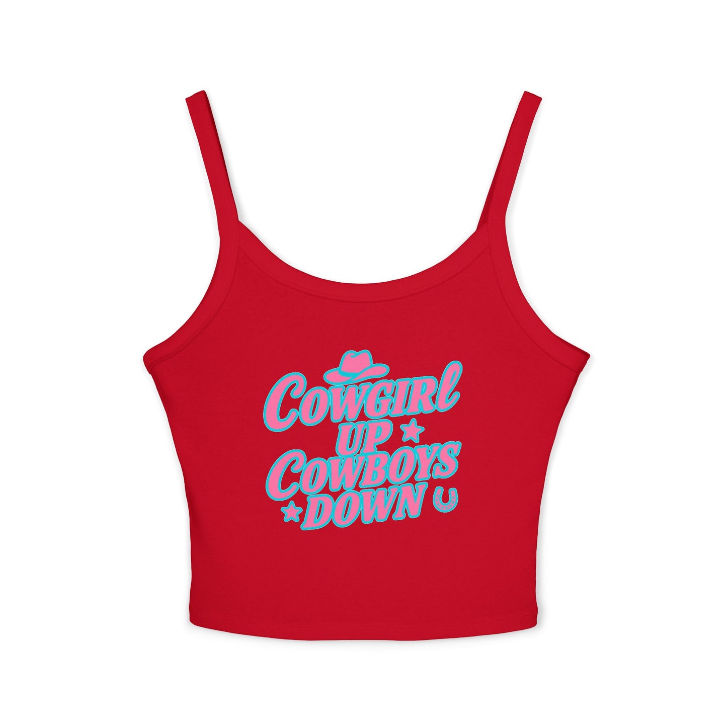 Cowgirl Up Cowboys Down Spaghetti Strap Tank.