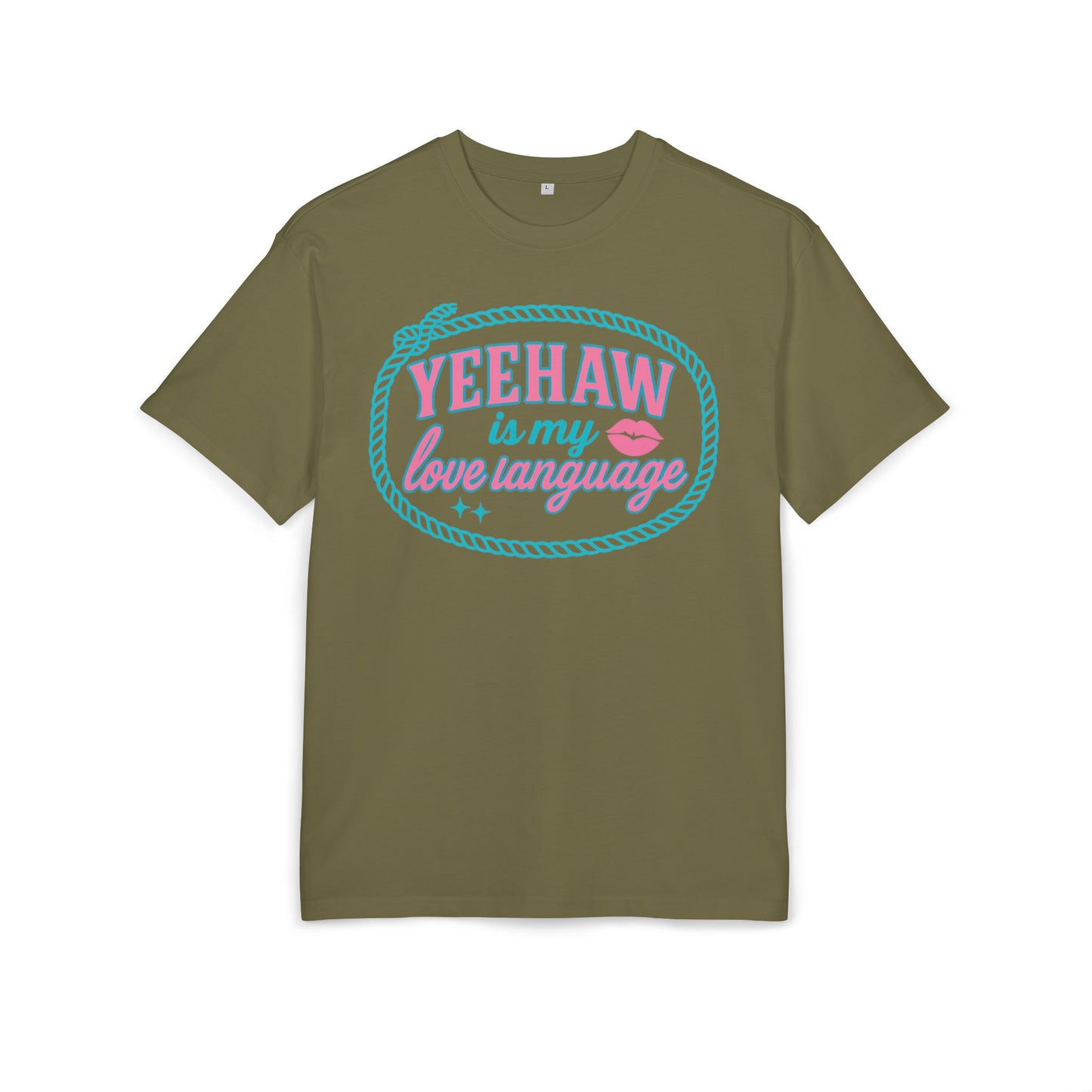 Yeehaw Is My Love Language Oversize Tee.