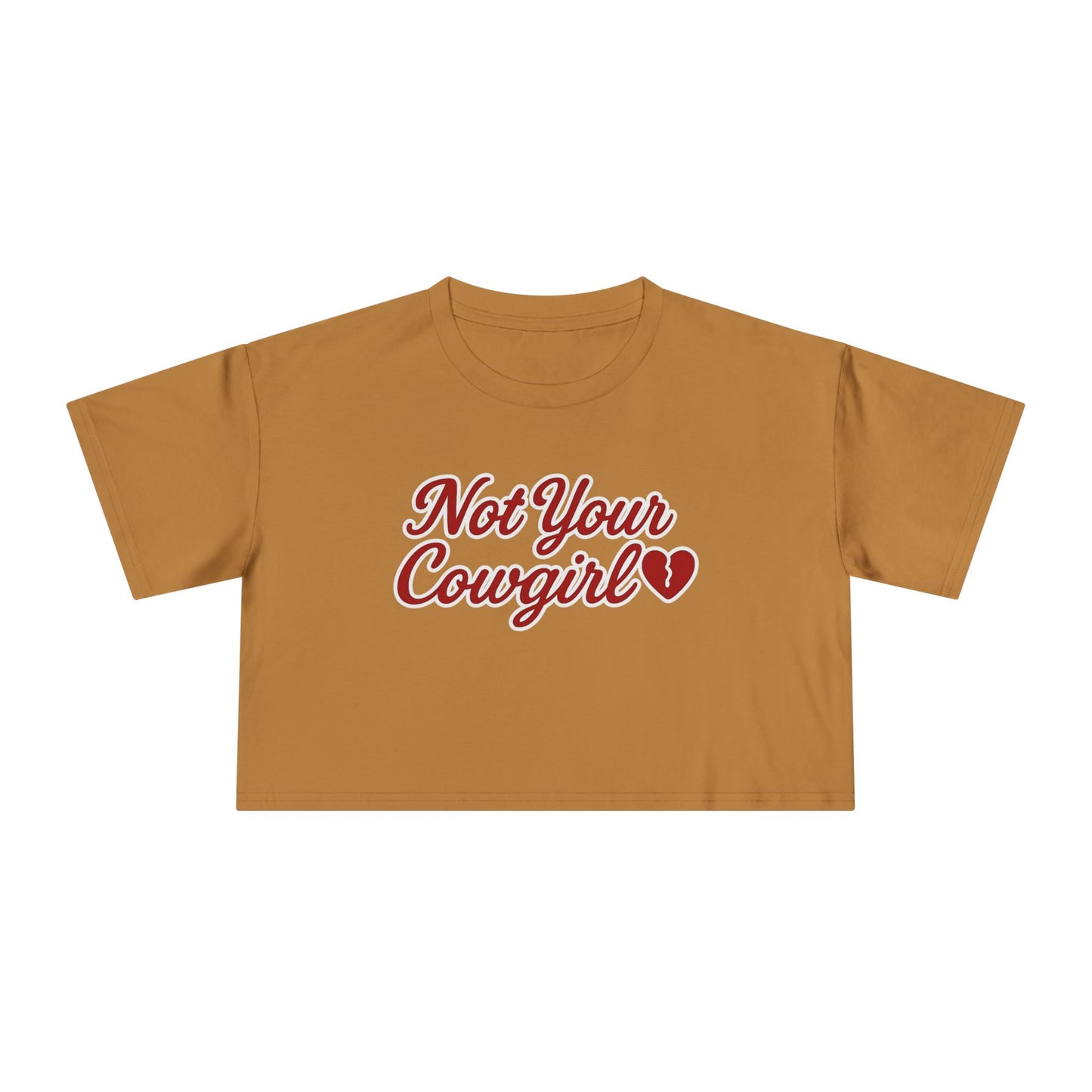 Not Your Cowgirl Crop Tee.