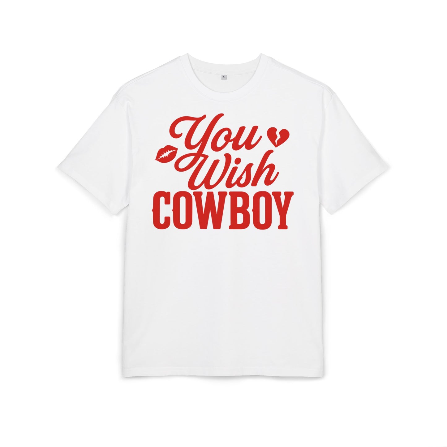 You Wish Cowboy Oversize Tee.