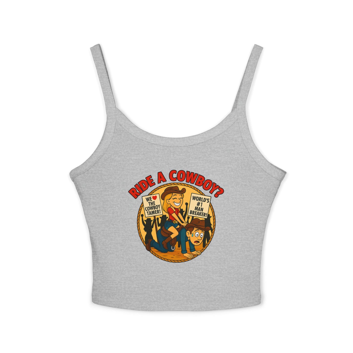 Ride a Cowboy Spaghetti Strap Tank.
