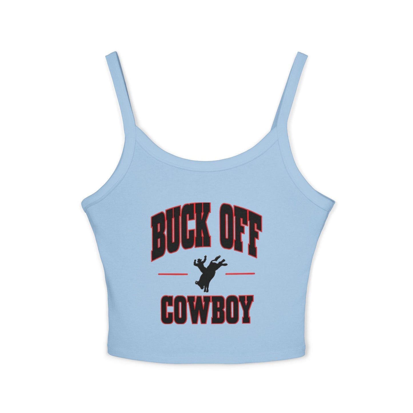 Buck Off Cowboy Spaghetti Strap Tank.