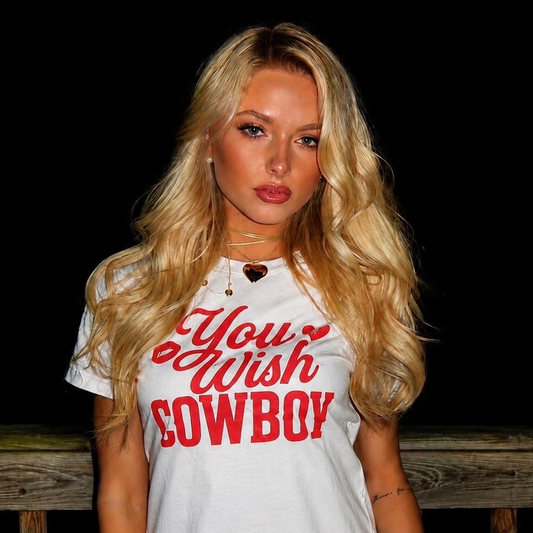 You Wish Cowboy Tee.