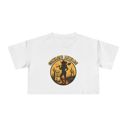 Cowboys Beware Crop Tee.