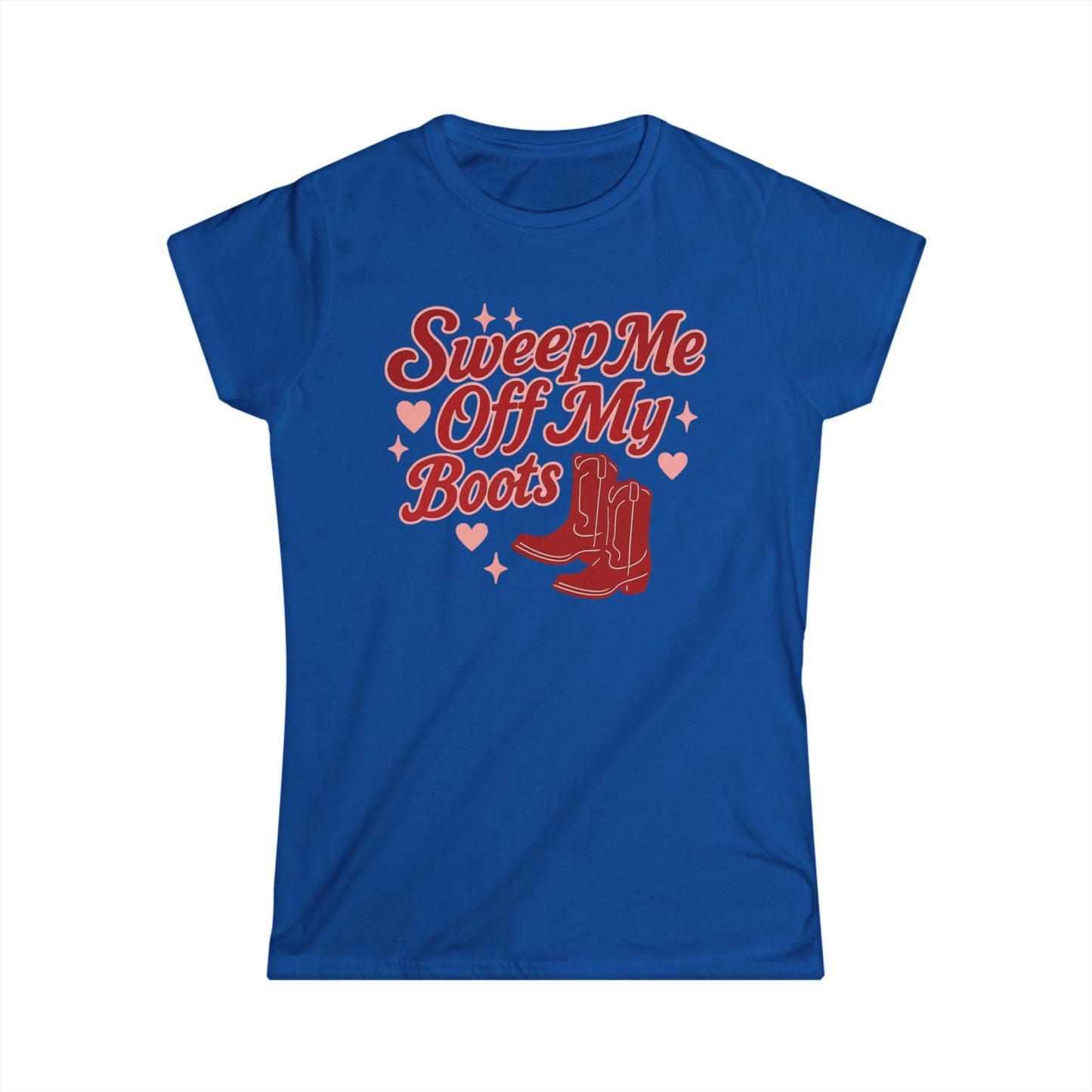 Sweep Me Off My Boots Tee.
