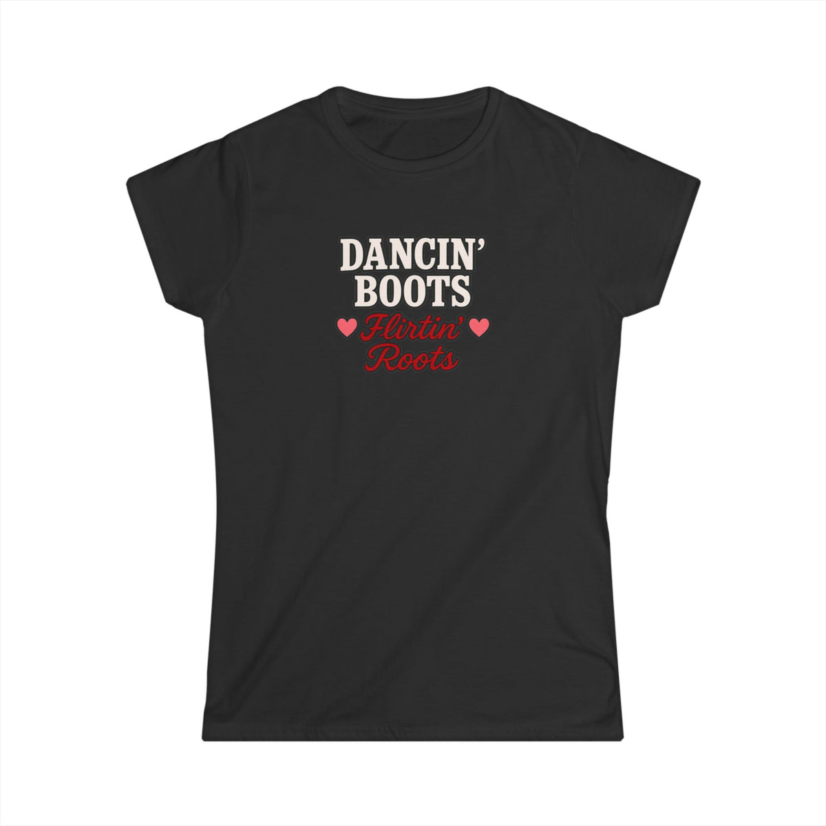 Dancin' Boots Flirtin’ Roots Tee.