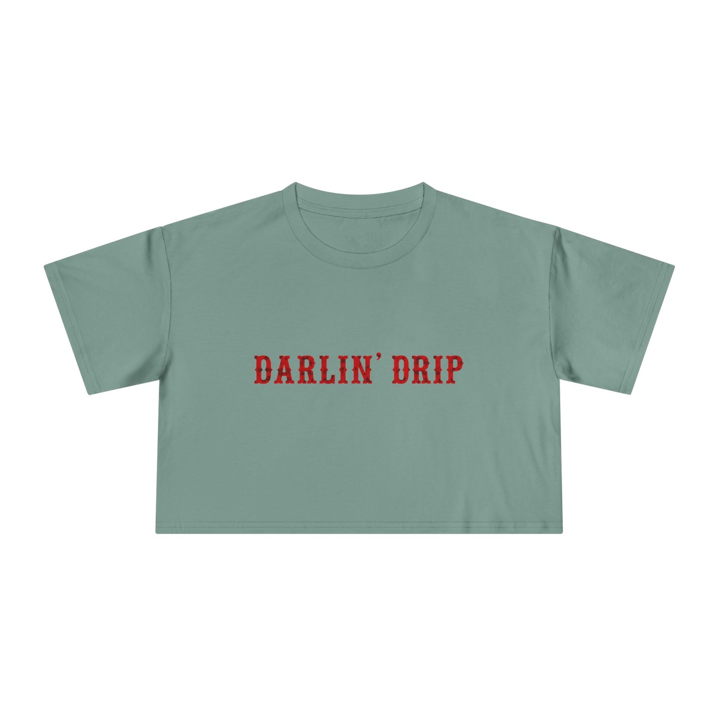 Darlin’ Drip Crop Tee