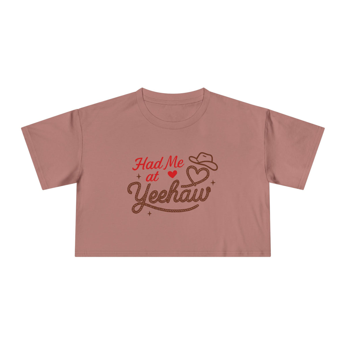 Had Me at Yeehaw Crop Tee.