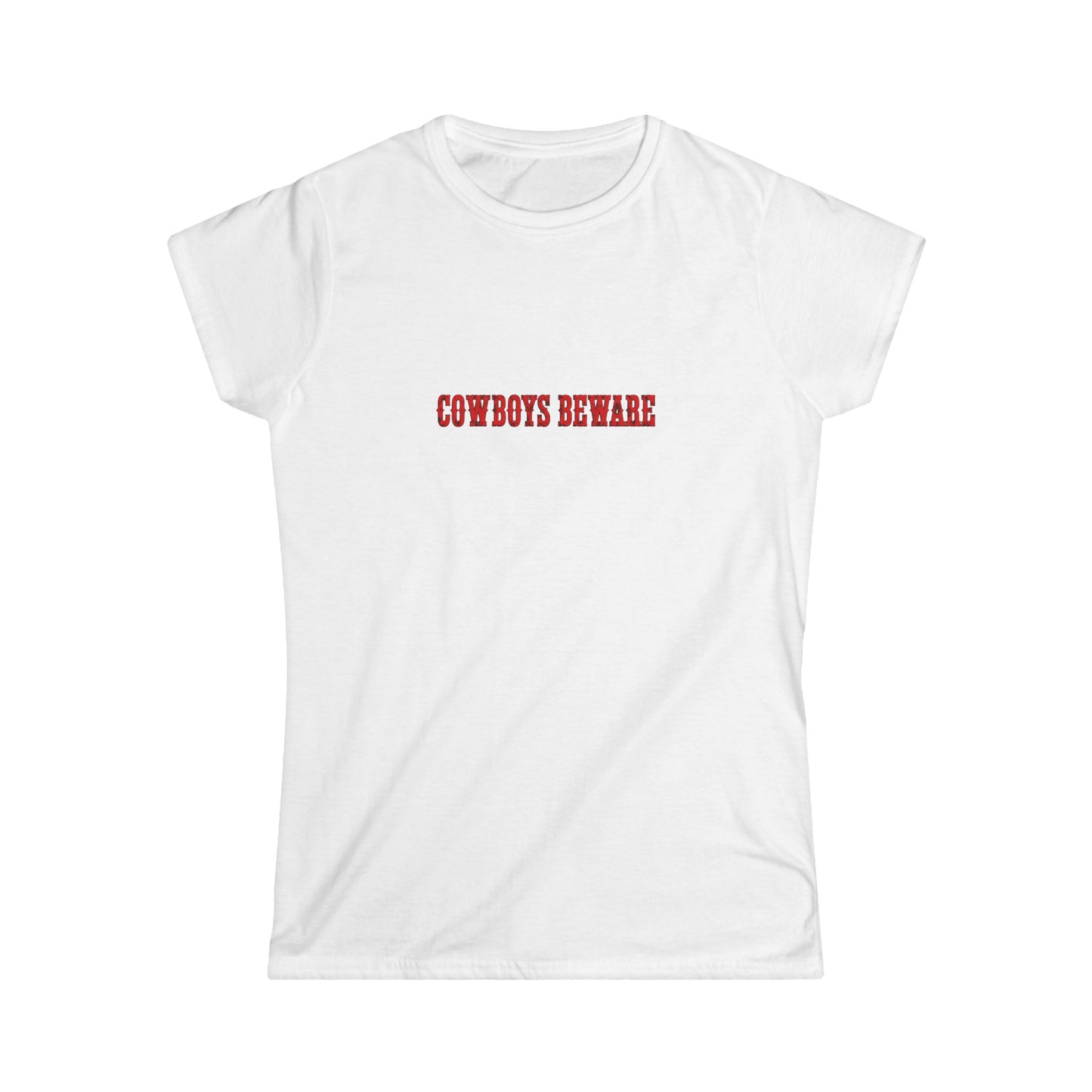 Cowboys Beware Tee.