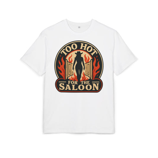 Too Hot for the Saloon Oversize Tee.