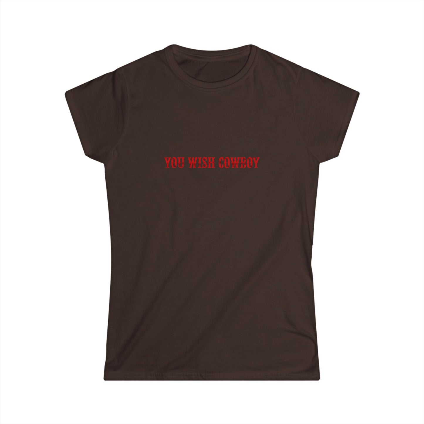 You Wish Cowboy Tee