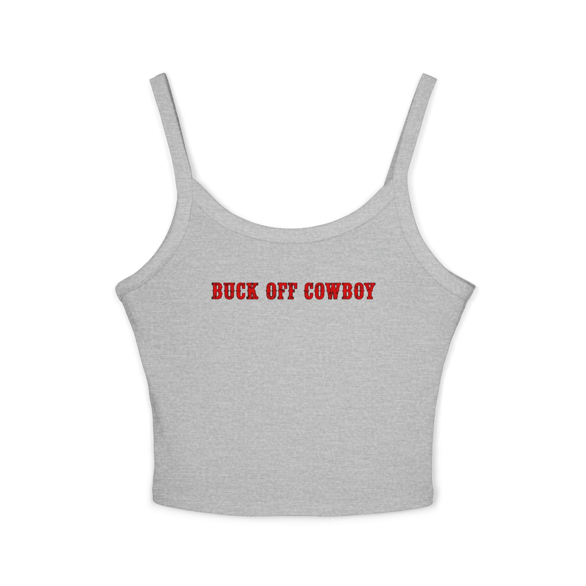 Buck Off Cowboy Tank.