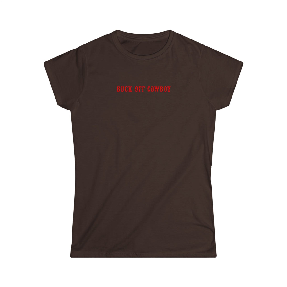 Buck Off Cowboy Tee.