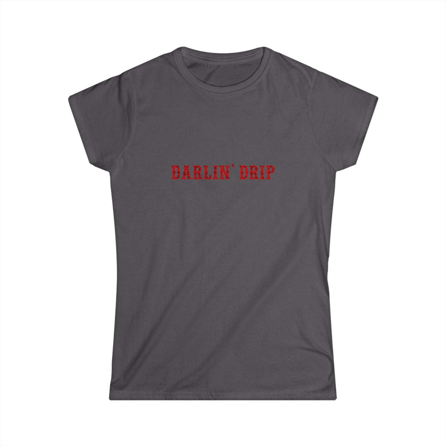 Darlin’ Drip Tee