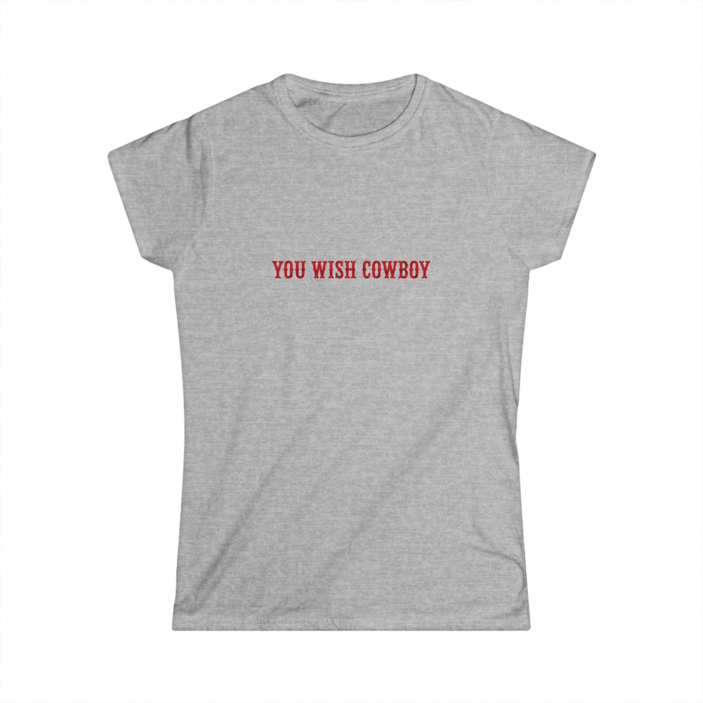 You Wish Cowboy Tee