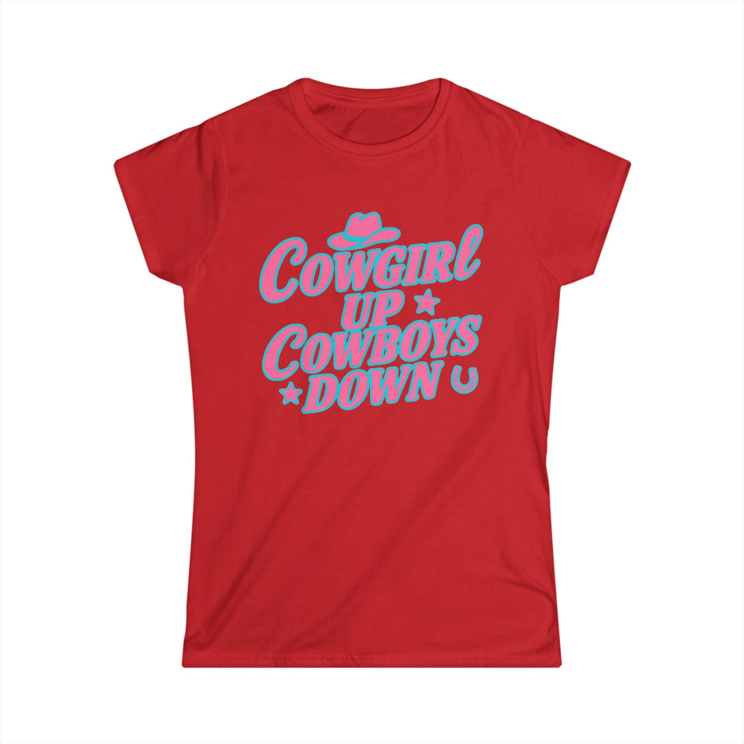Cowgirl Up Cowboys Down Tee.