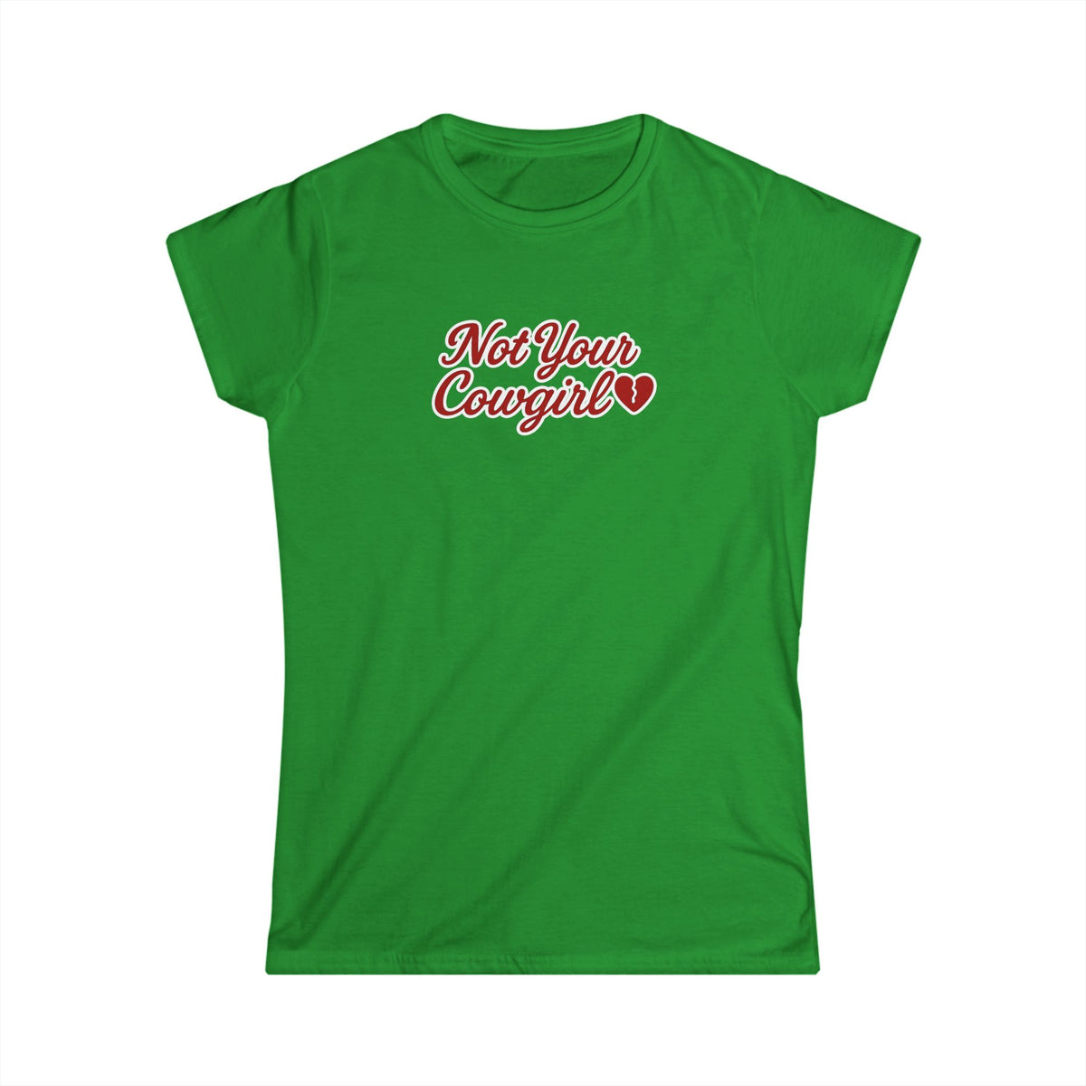 Not Your Cowgirl Tee.