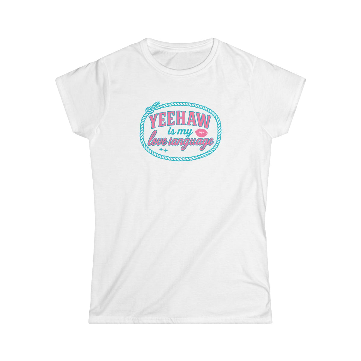 Yeehaw Is My Love Language Tee.
