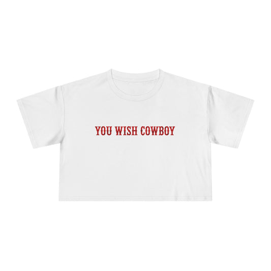 You Wish Cowboy Crop Tee