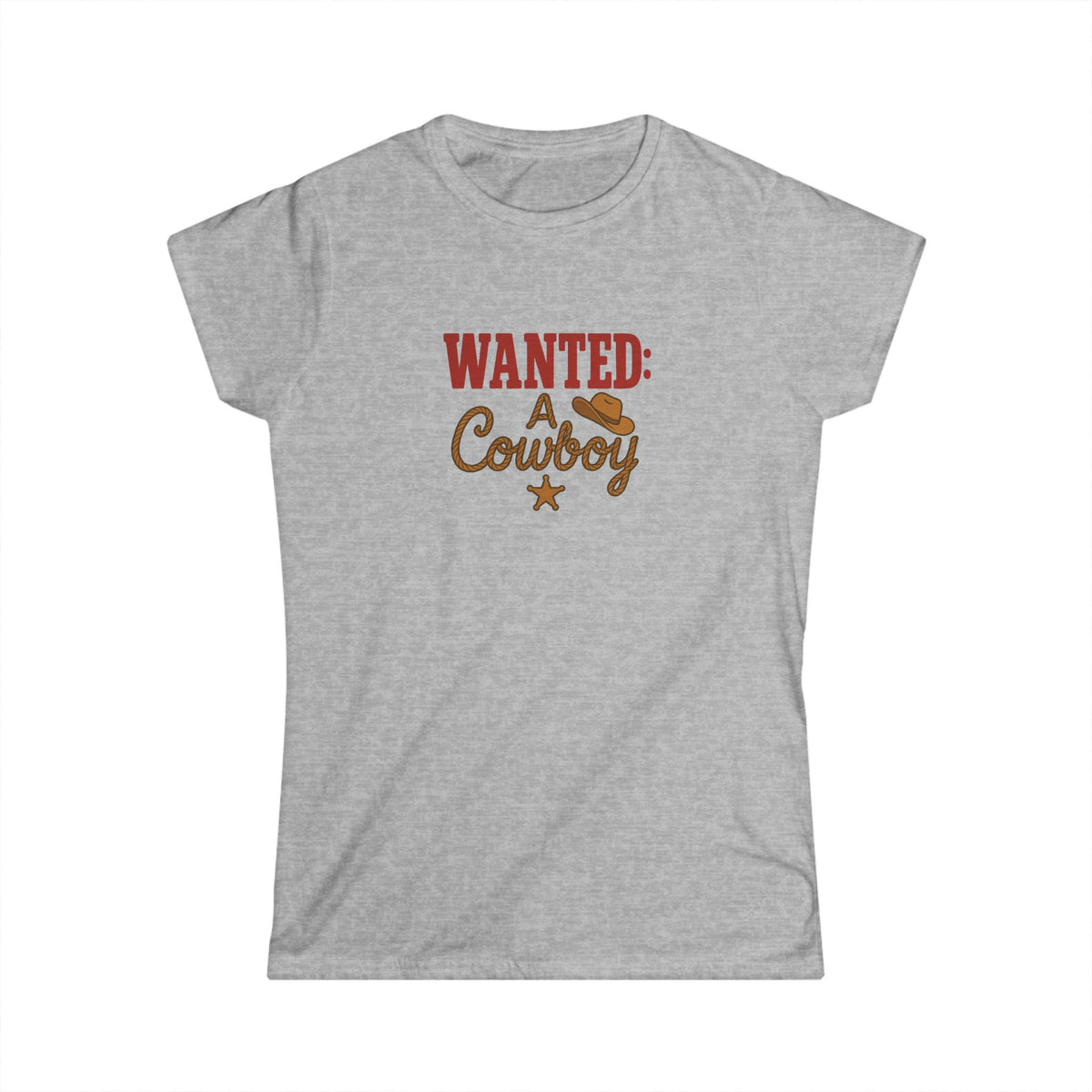 WANTED: A Cowboy Tee.