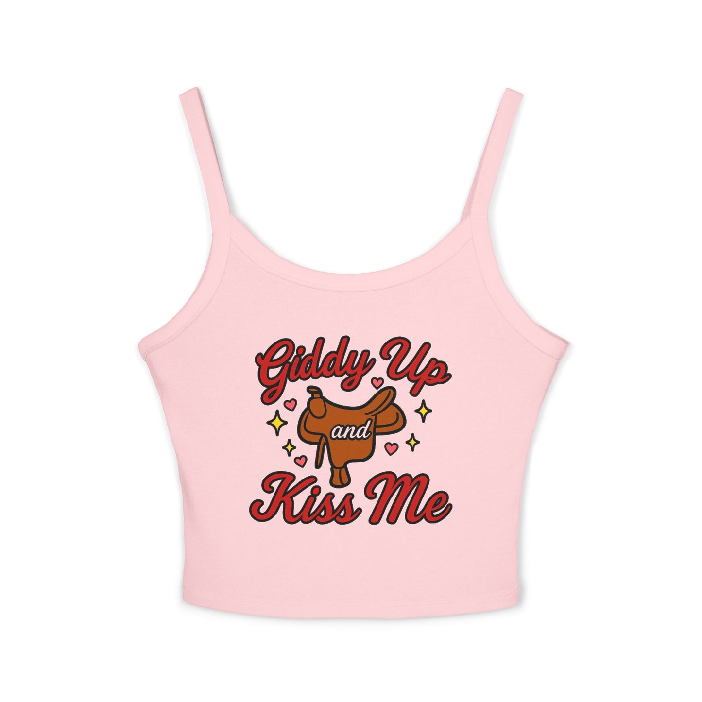 Giddy Up and Kiss Me Spaghetti Strap Tank.