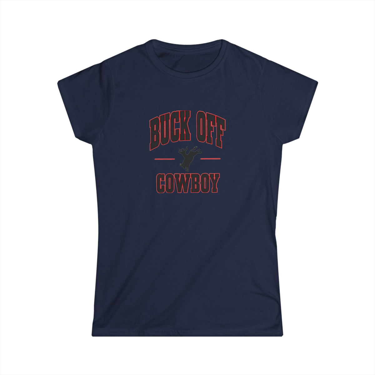 Buck Off Cowboy Tee.
